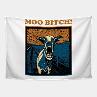 Cow screaming "moo bitch" Tapestry