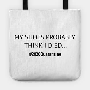 Funny Quarantine Tote