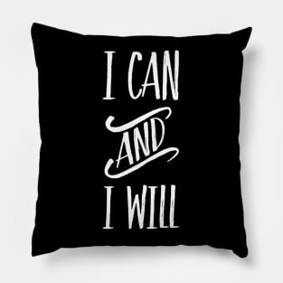 I can and I will Girls can be heroes too Always be Yourself Phenomenal Woman Pillow