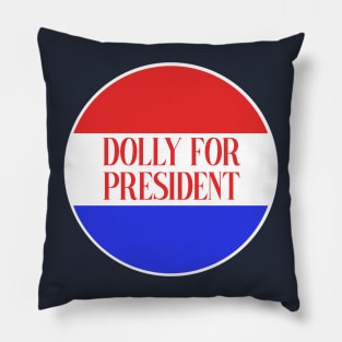 Dolly for President Pillow