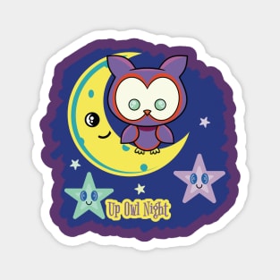Up Owl Night - Night Owl Magnet