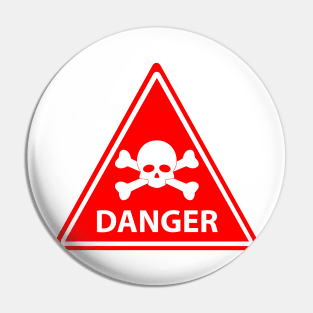 Danger Sign Pin