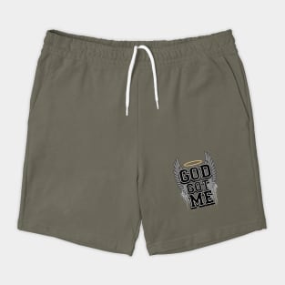 God Got Me - Street Style Shorts