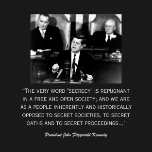 JFK's Secret Society Warning T-Shirt