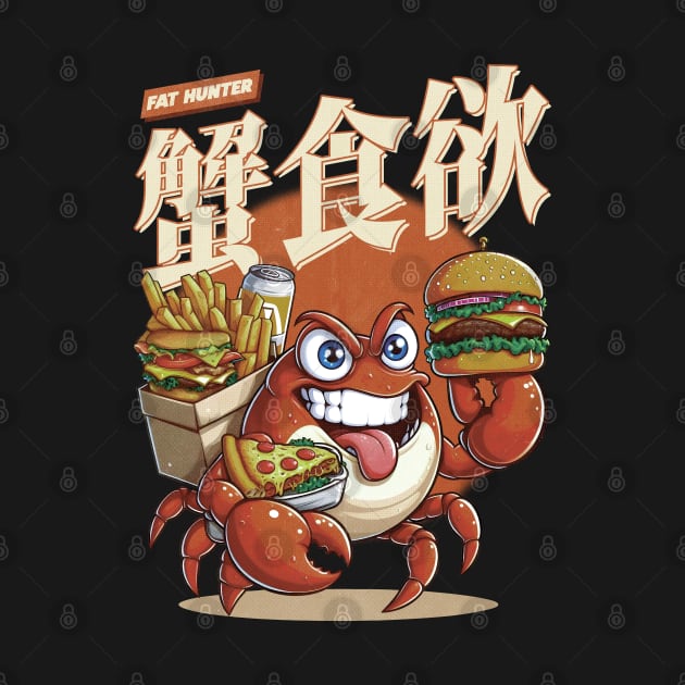 Fat Hunter - Crab Appetite by vanzone