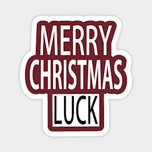 Merry Christmas Luck Magnet