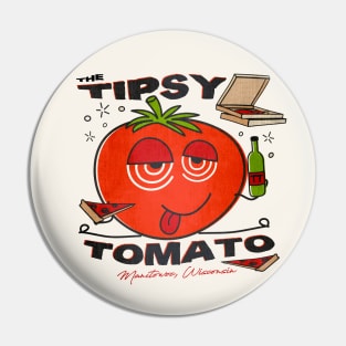 The Tipsy Tomato • Manitowoc, Wisconsin Pin