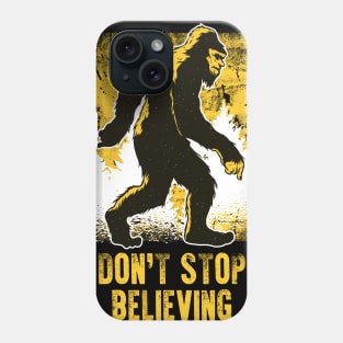 Funny Retro Bigfoot Don't Stop Believing Vintage Phone Case