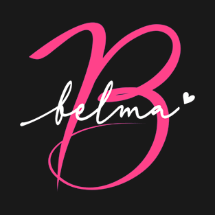 Belma Name Personalized Pink Calligraphy Monogram T-Shirt