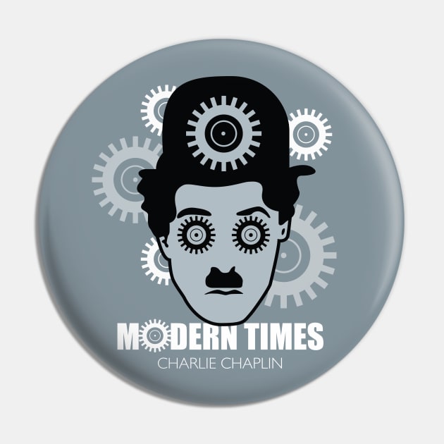 Modern Times - Alternative Movie Poster Pin by MoviePosterBoy