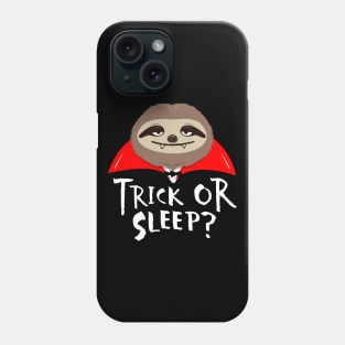 Sloth Halloween Vampire Funny Trick or Sleep? Phone Case