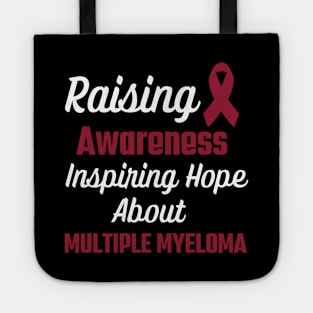 Raising Awareness, Inspiring Hope - Multiple Myeloma Tote
