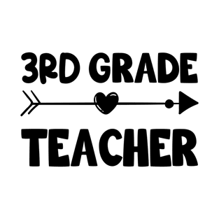 3rd Grade Teacher T-Shirt