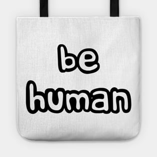 be human Tote