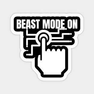 Beast mode On Design Magnet