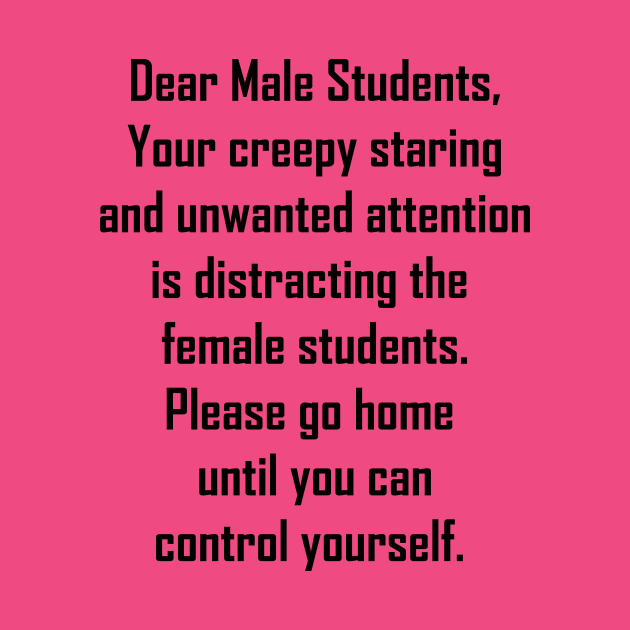 Dear Male Student by ProgressiveAction