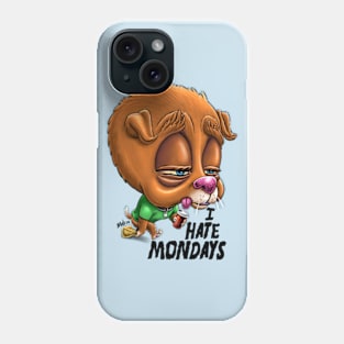 I Hate Mondays Phone Case