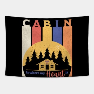 Cabin - Is where my heart is Tapestry