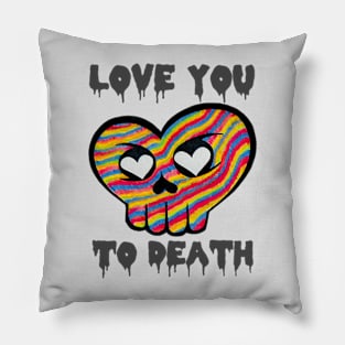 “Love You To Death 🧡💀” Pillow