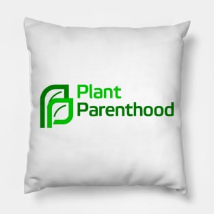 Plant Parenthood Pillow