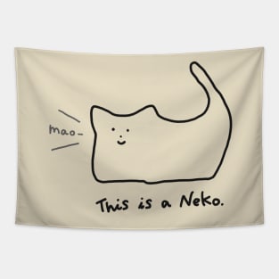 This is Neko Simple Minimal Cat Funny Meme Black and White Art with Text Tapestry