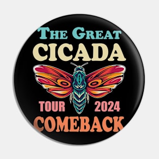 Cicada Fest 2024 Great Eastern Brood X USA 2024 Magicicada Entomology Great Cicada Insect Comeback Tour 2024 Pin