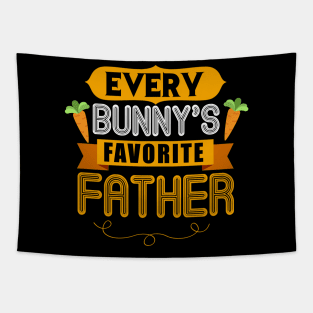 MENS EVERY BUNNYS FAVORITE FATHER SHIRT CUTE EASTER GIFT Tapestry