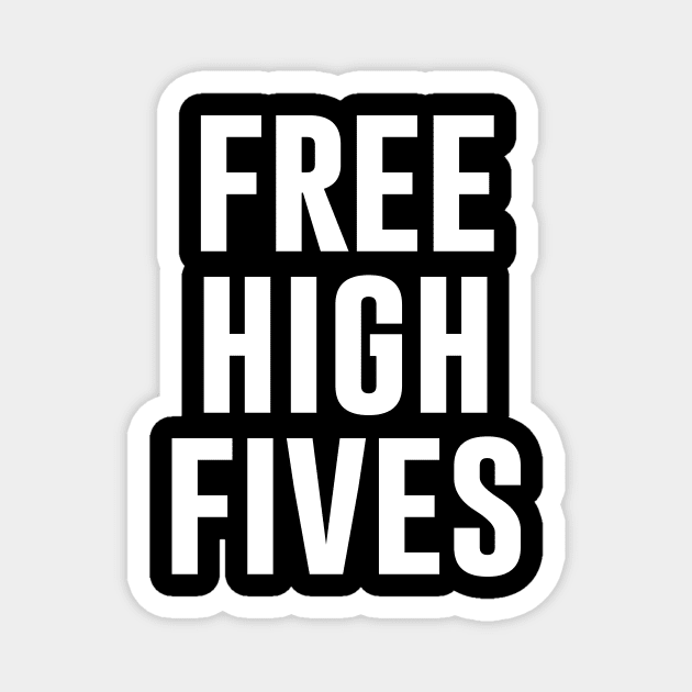 Free High Fives Magnet by sunima