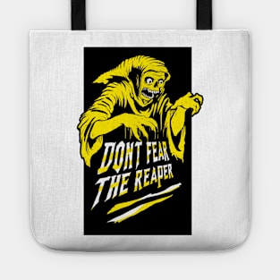 Don't fear the reaper [Gold Version] Tote