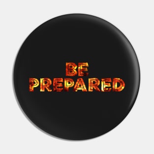 Be Prepared! Pin