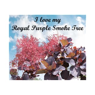 I Love My Royal Purple Smoke Tree #2 T-Shirt