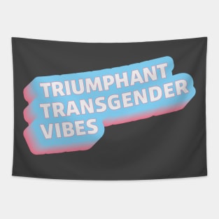 Triumphant Trans Vibes Tapestry