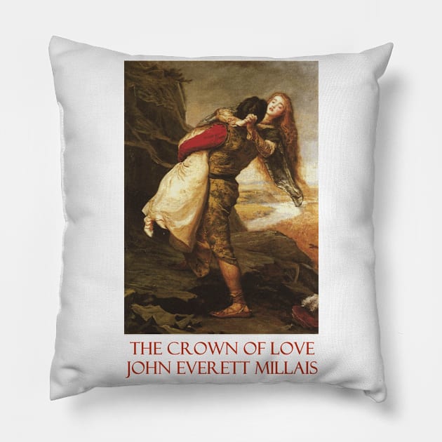 The Crown of Love by John Everett Millais Pillow by Naves