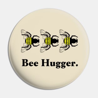 bee hugger Pin