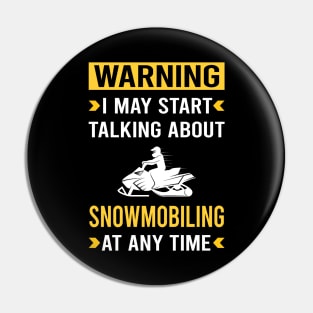 Warning Snowmobiling Snowmobile Pin