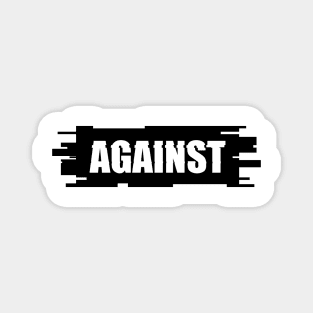 Against Magnet