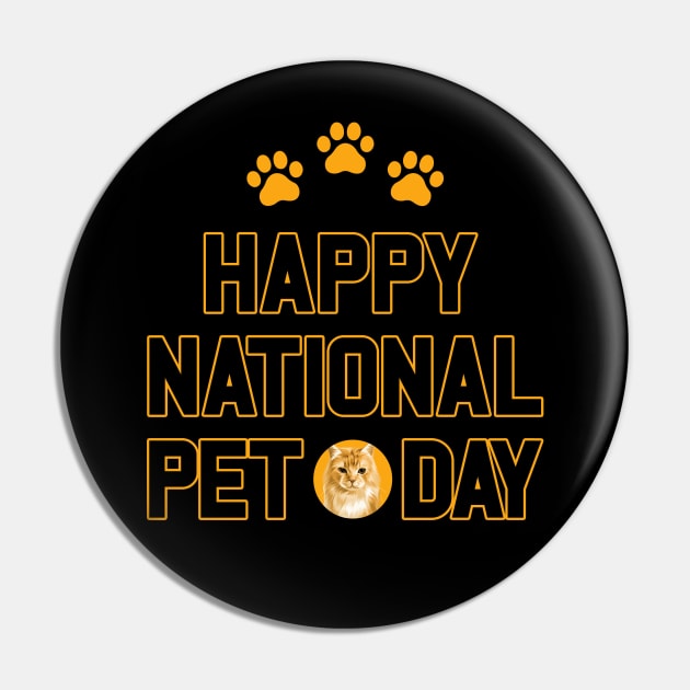 Happy National Pet Day Pin by Den Vector