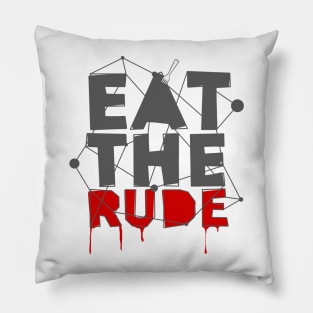Eat The Rude Pillow