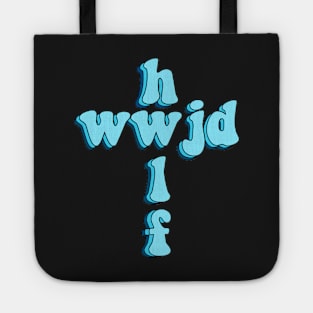 hwlf x wwjd Tote