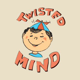 twisted mind T-Shirt