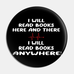 i will read books here and there, i will read books anywhere Pin