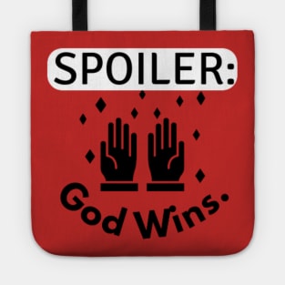 Spoiler god wins Tote