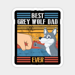Grey Wolf Dog And Daddy Hand To Hand Best Grey Wolf Dad Ever Dog Father Parent July 4th Day Magnet