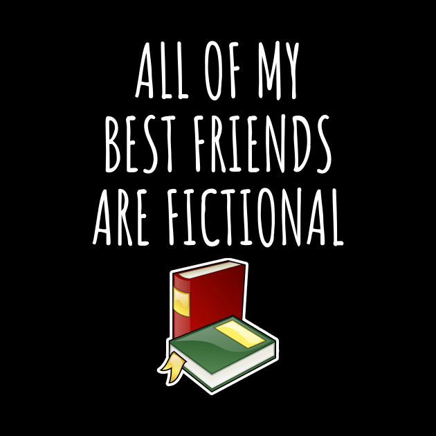 All of my best friends are fictional by LunaMay