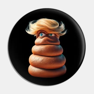 Trump shit. Shit of a president. Pin