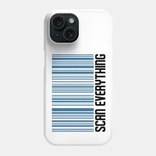 Scan Everything Phone Case