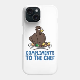 Compliments to the chef Phone Case