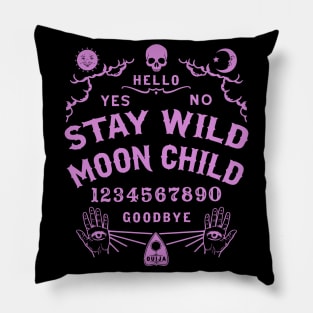 Stay Wild Moon Child Ouija Board Pillow