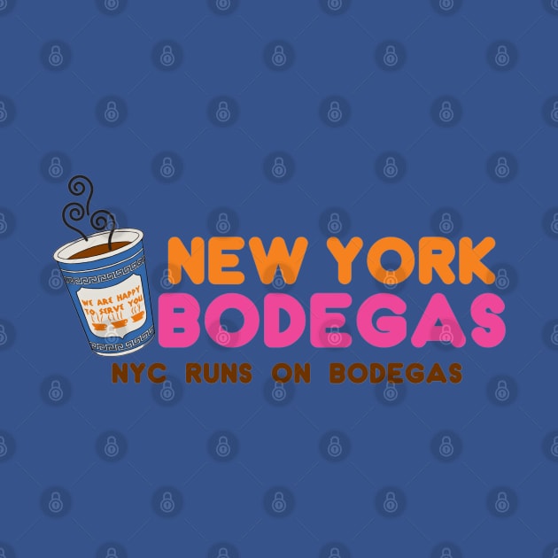 NYC Runs On Bodegas by Bodega Cats of New York