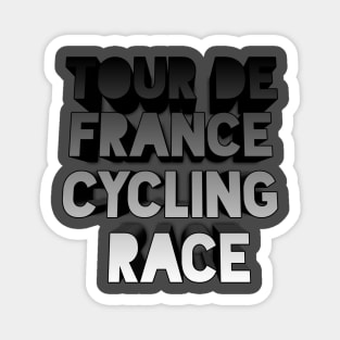 Suitable for Tour de France Magnet